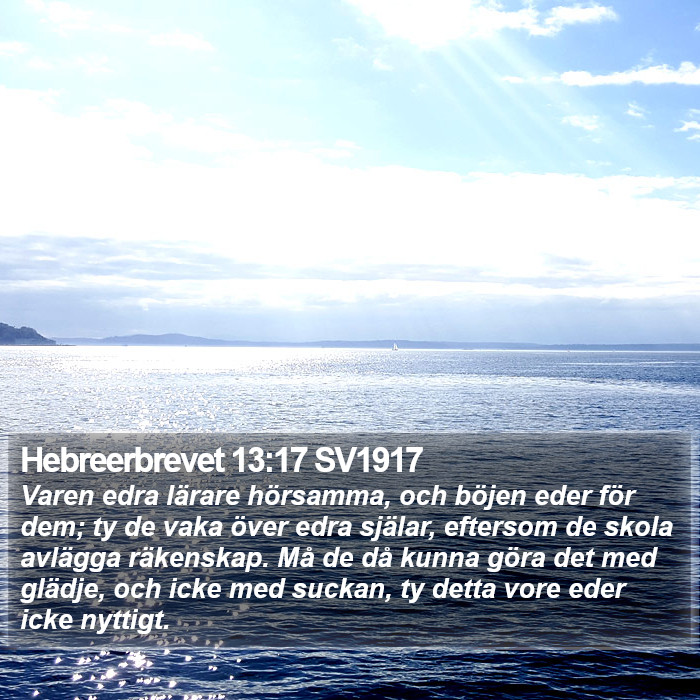 Hebreerbrevet 13:17 SV1917 Bible Study