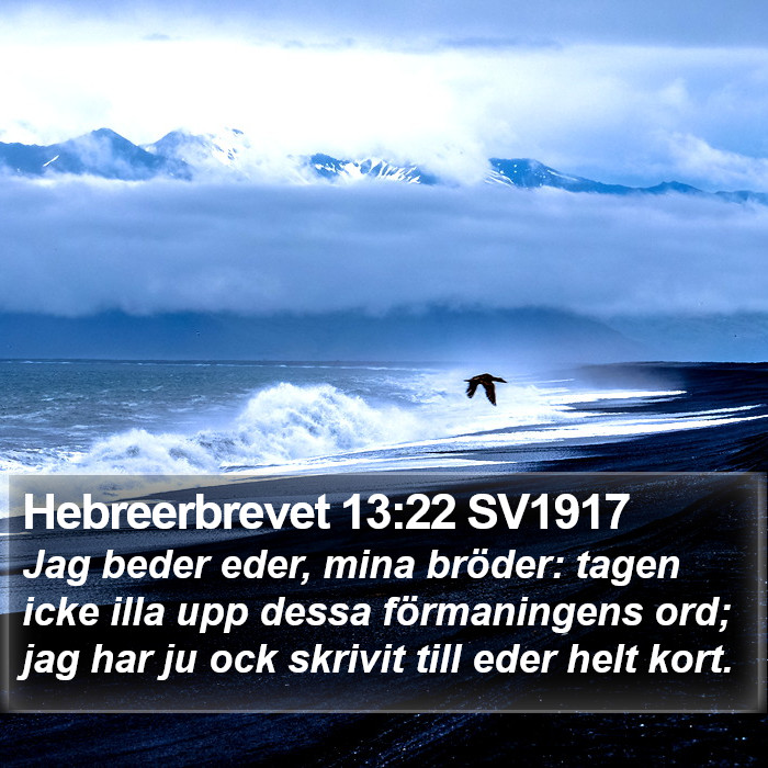 Hebreerbrevet 13:22 SV1917 Bible Study