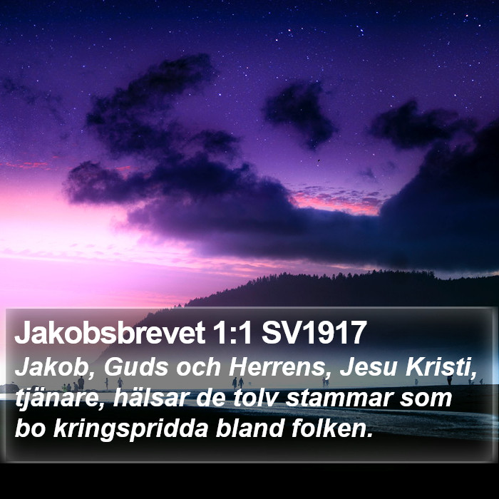 Jakobsbrevet 1:1 SV1917 Bible Study