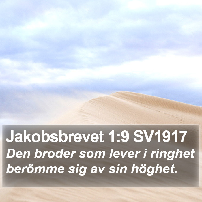 Jakobsbrevet 1:9 SV1917 Bible Study