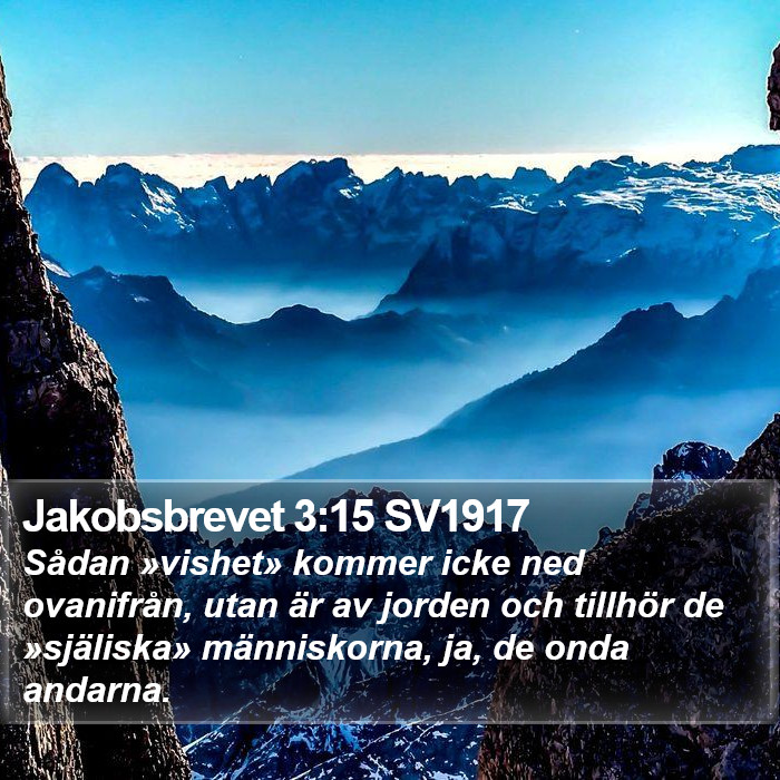 Jakobsbrevet 3:15 SV1917 Bible Study