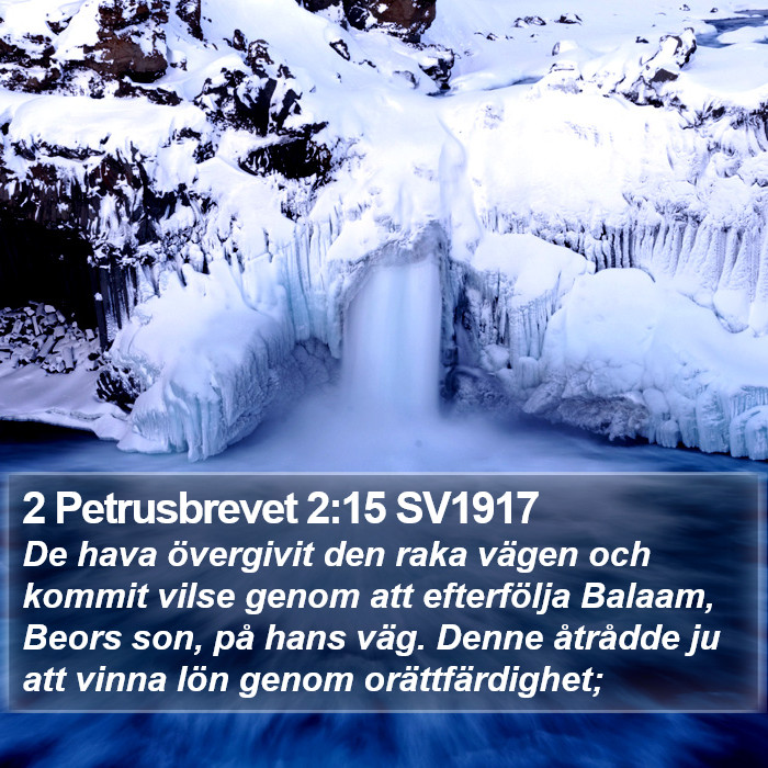 2 Petrusbrevet 2:15 SV1917 Bible Study