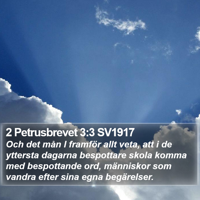 2 Petrusbrevet 3:3 SV1917 Bible Study