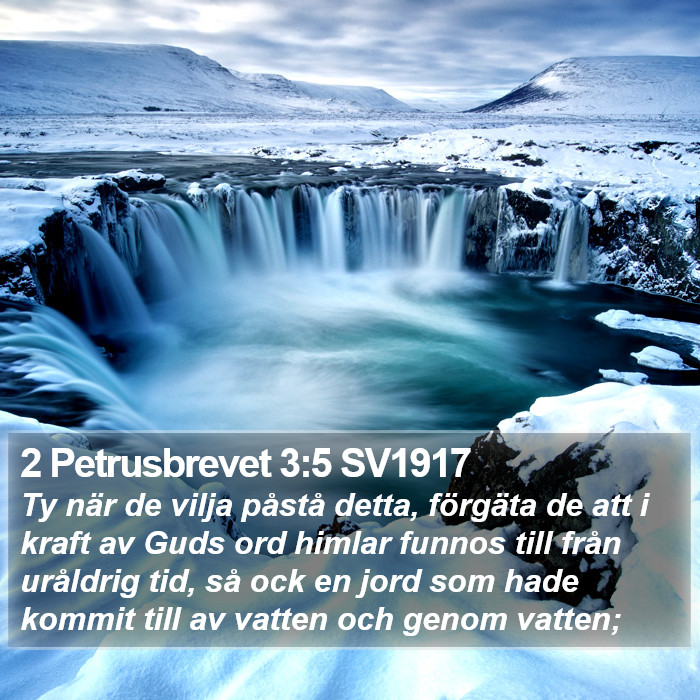 2 Petrusbrevet 3:5 SV1917 Bible Study