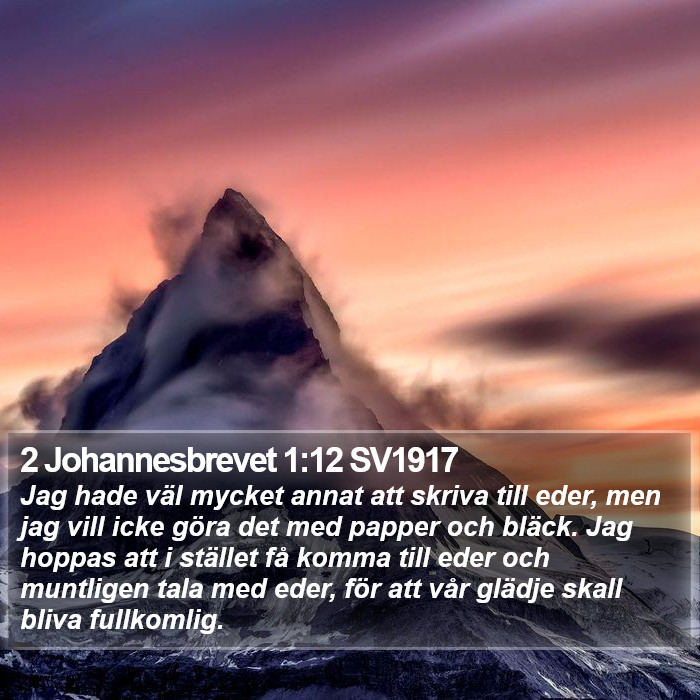 2 Johannesbrevet 1:12 SV1917 Bible Study