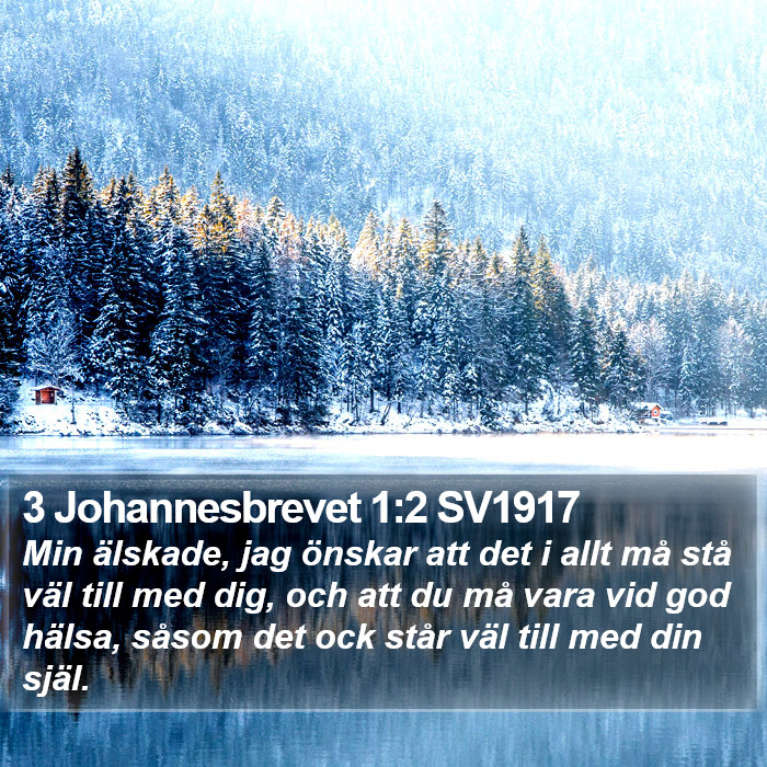 3 Johannesbrevet 1:2 SV1917 Bible Study