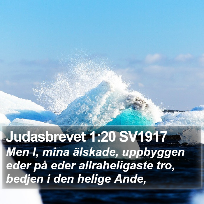 Judasbrevet 1:20 SV1917 Bible Study