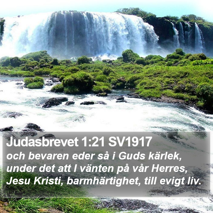 Judasbrevet 1:21 SV1917 Bible Study