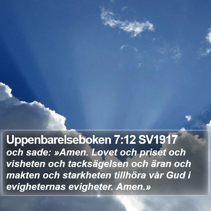 Uppenbarelseboken 7:12 SV1917 Bible Study