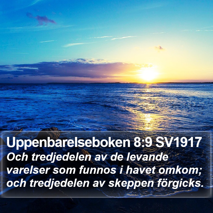 Uppenbarelseboken 8:9 SV1917 Bible Study