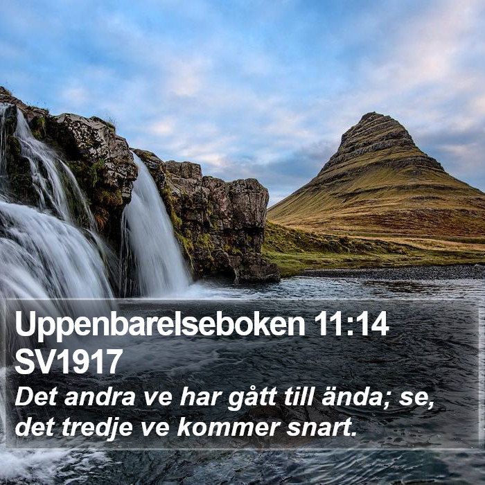 Uppenbarelseboken 11:14 SV1917 Bible Study