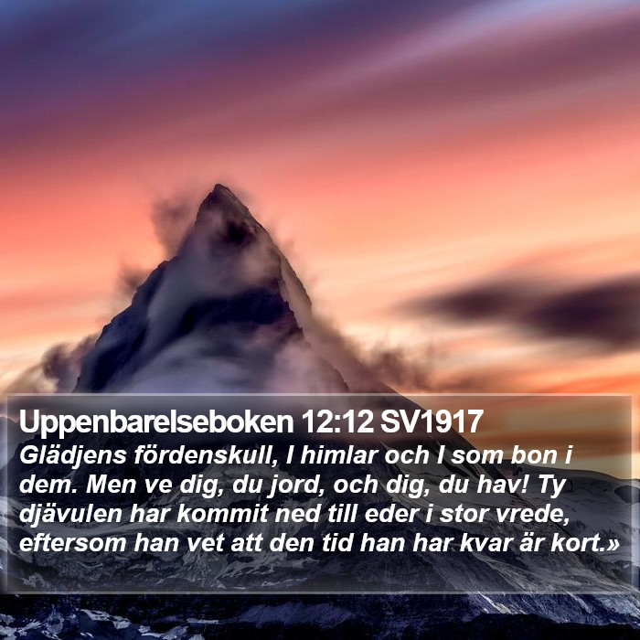 Uppenbarelseboken 12:12 SV1917 Bible Study