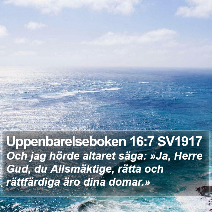 Uppenbarelseboken 16:7 SV1917 Bible Study