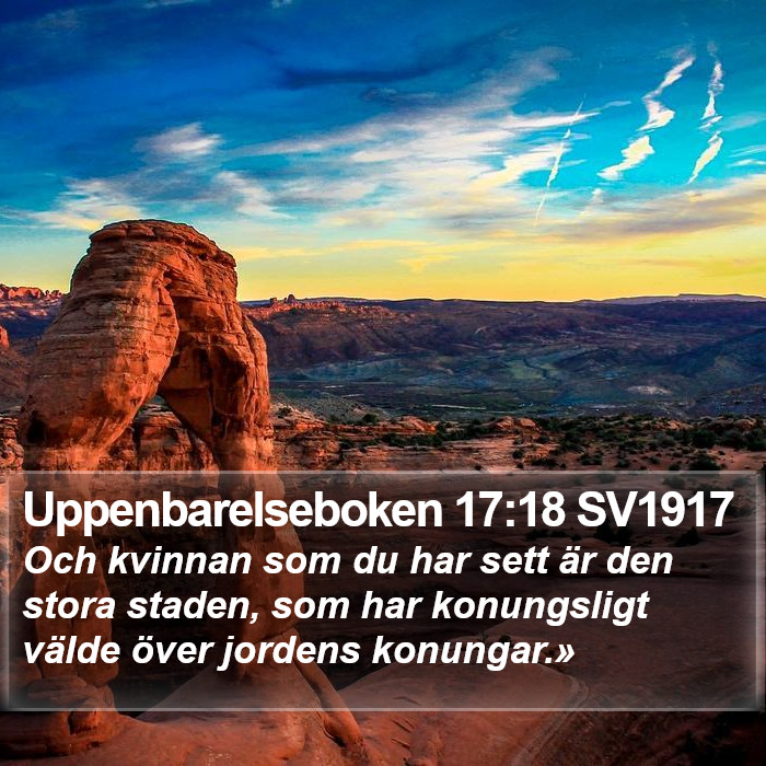 Uppenbarelseboken 17:18 SV1917 Bible Study